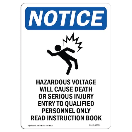 Signmission OSHA Notice Sign, Hazardous Voltage With Symbol, 7in X 5in Decal, 5"W, 7" L, Portrait OS-NS-D-57-V-13331